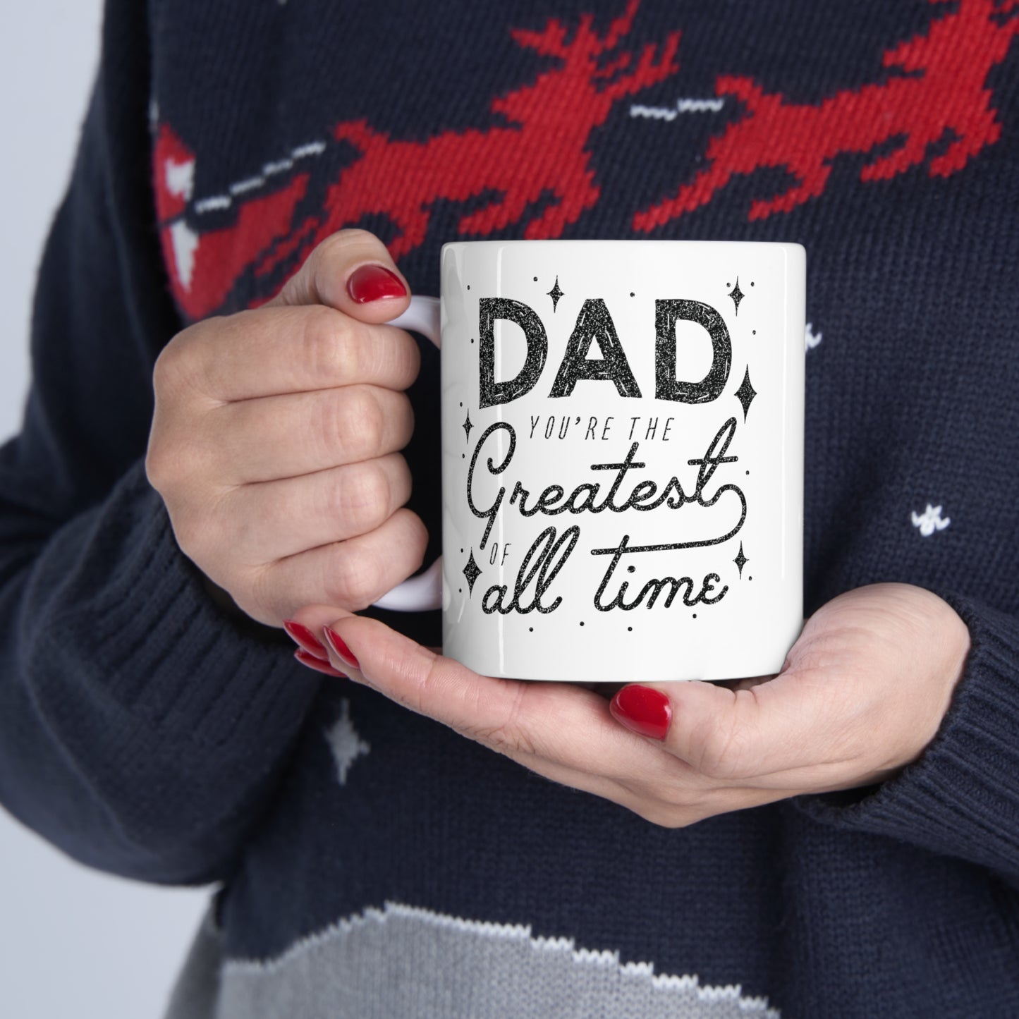 Greatest Dad, It takes more than planting a seed Ceramic Mug 11oz