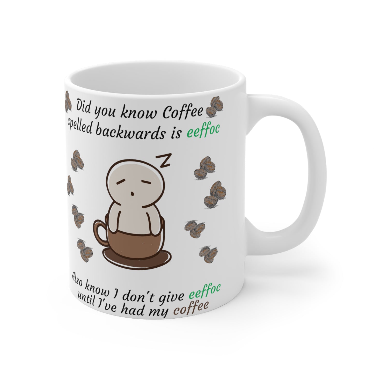 Coffee Spelled Backwards Eeffoc Coffee Mug