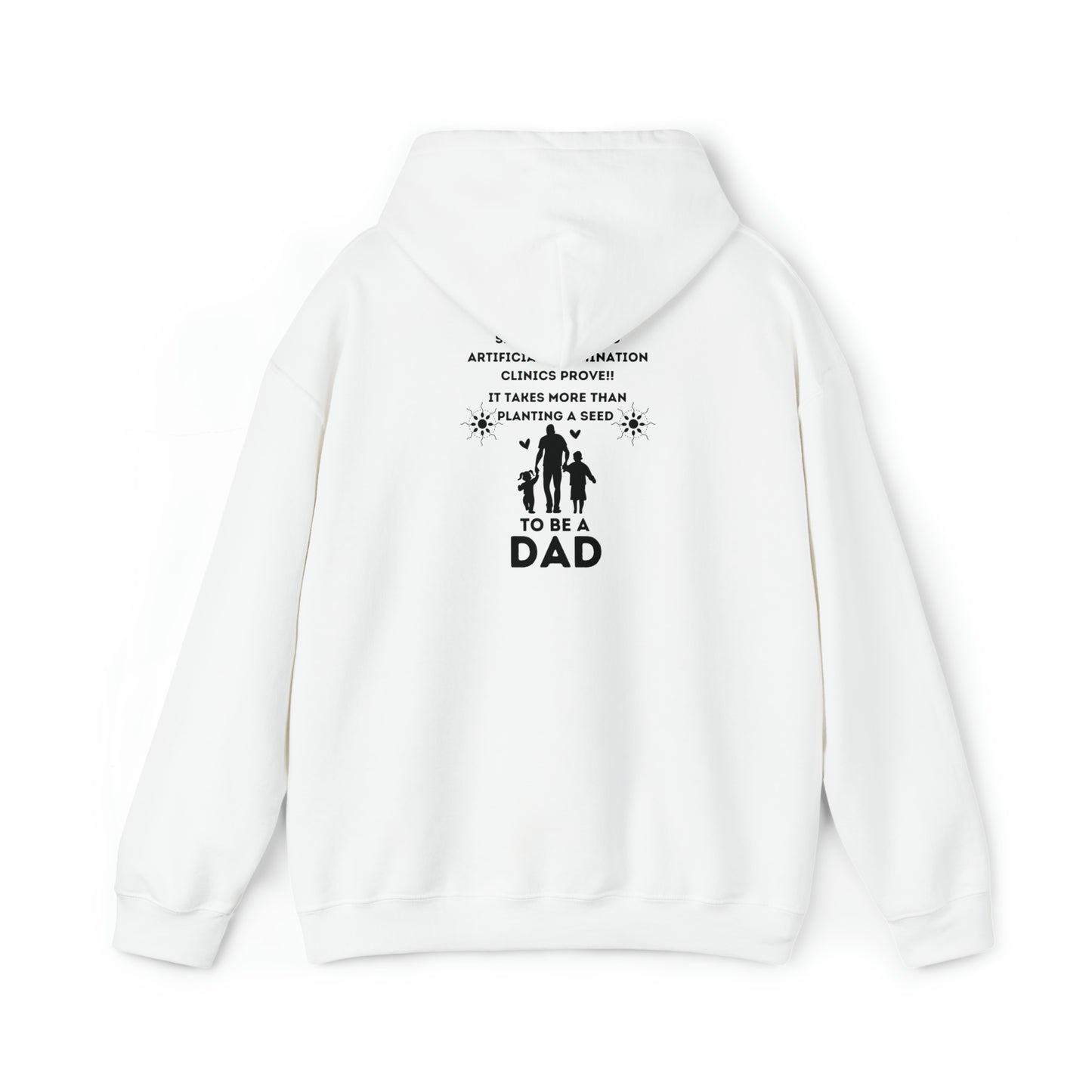 Greatest Dad, More than planting a Seet Hooded Sweatshirt