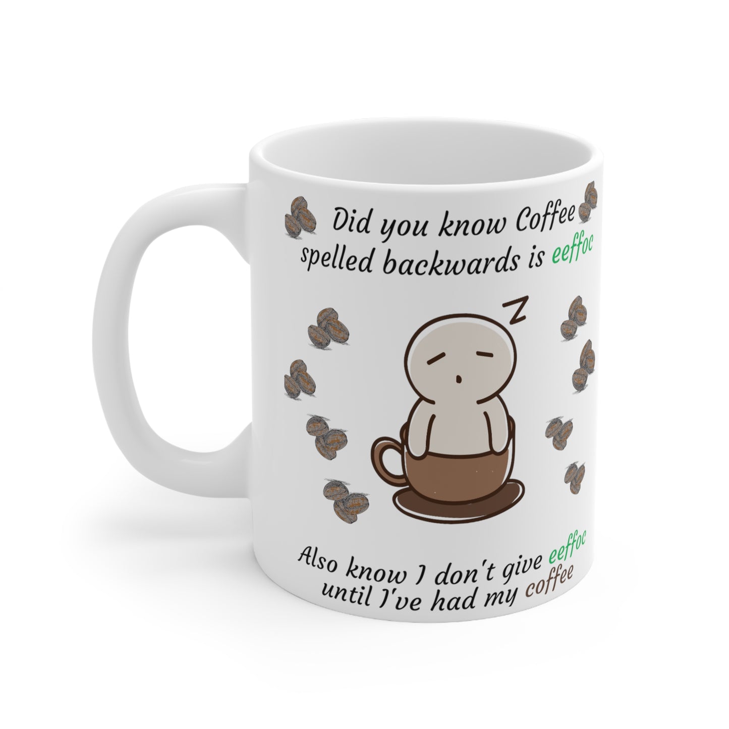 Coffee Spelled Backwards Eeffoc Coffee Mug