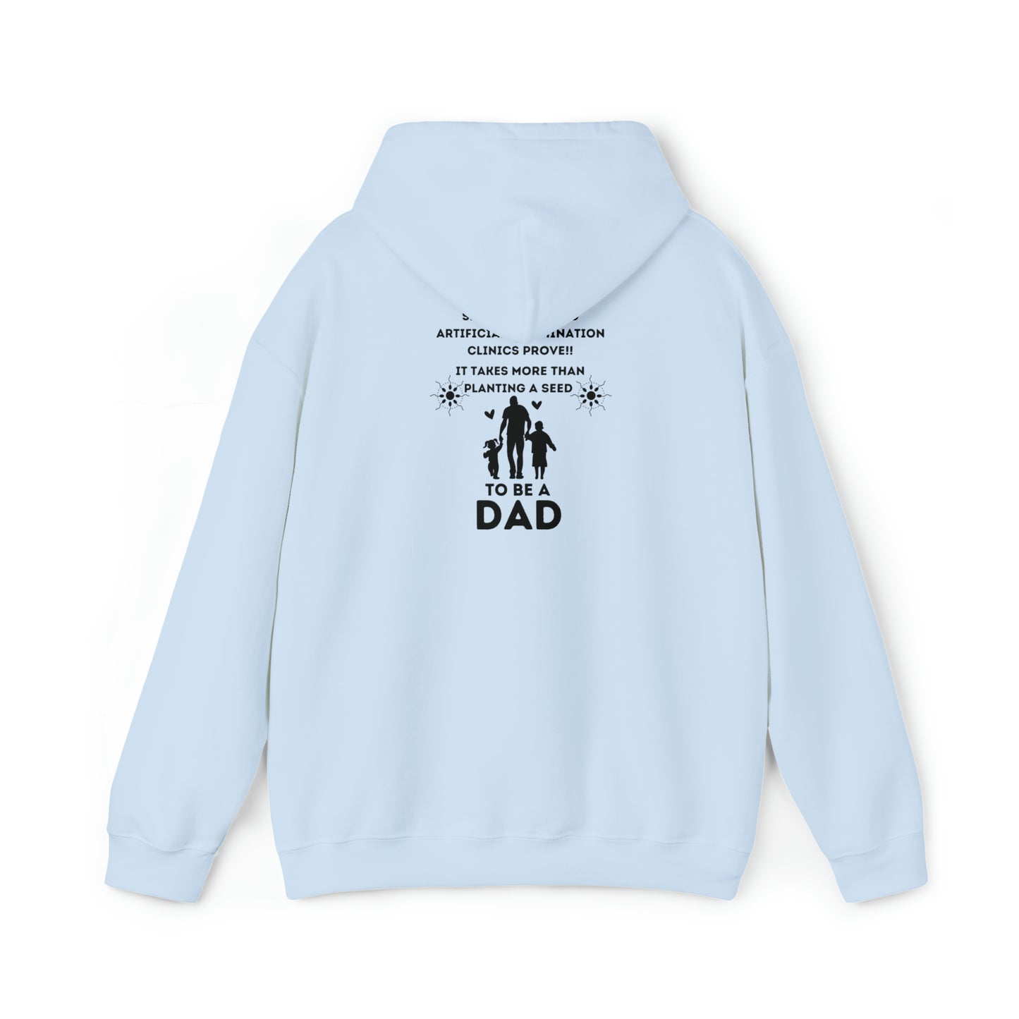 Greatest Dad, More than planting a Seet Hooded Sweatshirt